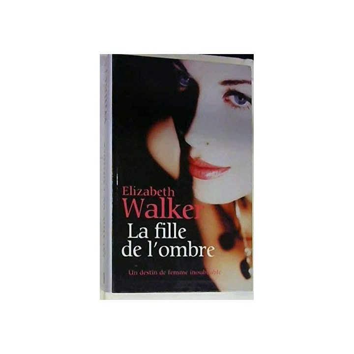 La fille de l'ombre - Walker